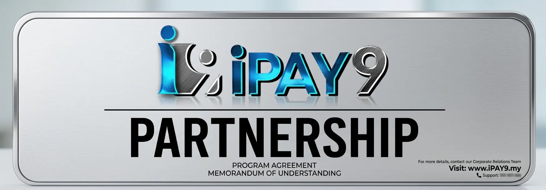 IPAY9 plaque with logo, “PARTNERSHIP,” MOU text, and website details.