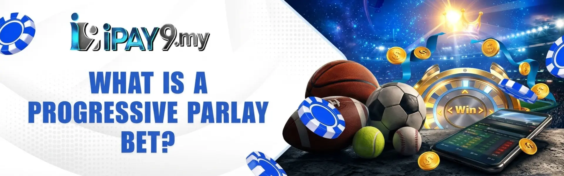 iPAY9 banner showing sports balls, casino chips, coins, and a betting phone.